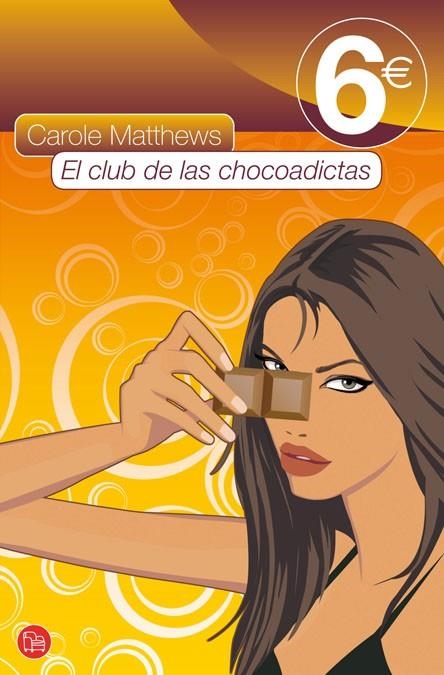 CLUB DE LAS CHOCOADICTAS, EL - PDL | 9788466316934 | MATTHEWS, CAROLE | Librería Castillón - Comprar libros online Aragón, Barbastro