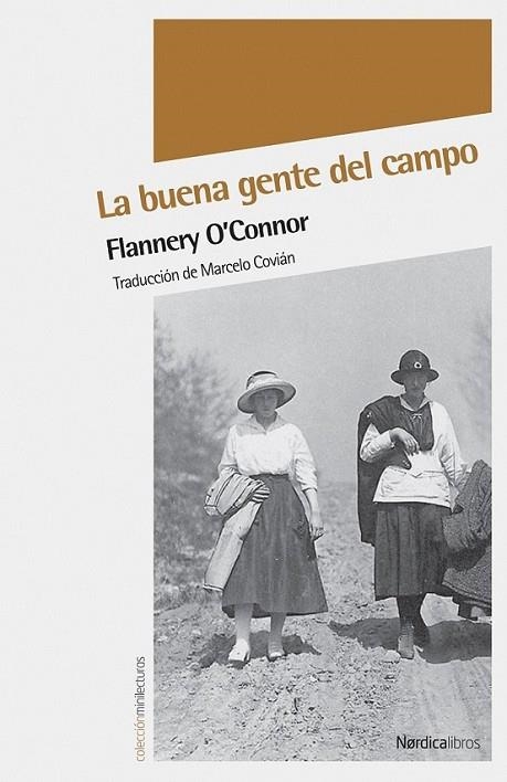 BUENA GENTE DEL CAMPO, LA | 9788492683406 | O'CONNOR, MARY FLANNERY | Librería Castillón - Comprar libros online Aragón, Barbastro