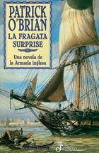 FRAGATA SURPRISE, LA - AUBREY YY MATURIN 3 - POCKET | 9788435018920 | O'BRIAN, PATRICK | Librería Castillón - Comprar libros online Aragón, Barbastro