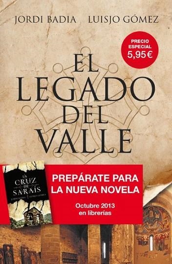 LEGADO DEL VALLE, EL | 9788498679397 | BADIA PEREZ, JORDI; GÓMEZ ALVAREZ, LUIS JOSÉ | Librería Castillón - Comprar libros online Aragón, Barbastro