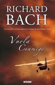 VUELA CONMIGO - ZETA MAXI | 9788498722031 | Richard Bach | Librería Castillón - Comprar libros online Aragón, Barbastro