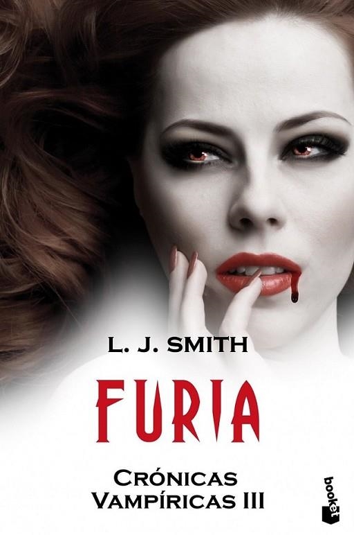 FURIA - CRÓNICAS VAMPÍRICAS 3 - BOOKET | 9788408101208 | SMITH, L.J. | Librería Castillón - Comprar libros online Aragón, Barbastro