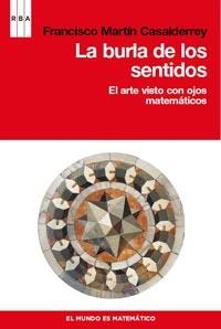 BURLA DE LOS SENTIDOS, LA | 9788498679915 | MASTIN CASALDERREY, FRANCISCO | Librería Castillón - Comprar libros online Aragón, Barbastro