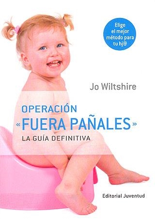 OPERACIÓN FUERA PAÑALES | 9788426138231 | WILTSHIRE, JO | Librería Castillón - Comprar libros online Aragón, Barbastro