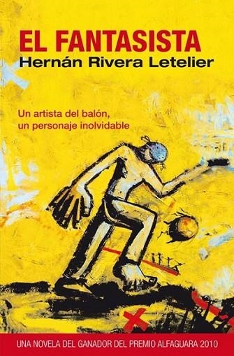 FANTASISTA, EL - PDL | 9788466317764 | RIVERA LETELIER, HERNAN | Librería Castillón - Comprar libros online Aragón, Barbastro