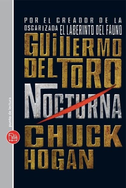 NOCTURNA - PDL XL | 9788466323734 | TORO, GUILLERMO DEL; HOGAN, CHUCK | Librería Castillón - Comprar libros online Aragón, Barbastro