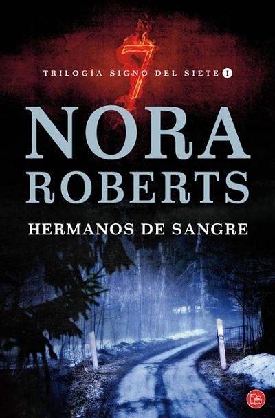 HERMANOS DE SANGRE - TRILOGIA SIGNO DEL SIETE 1 - PDL | 9788466324168 | ROBERTS, NORA | Librería Castillón - Comprar libros online Aragón, Barbastro