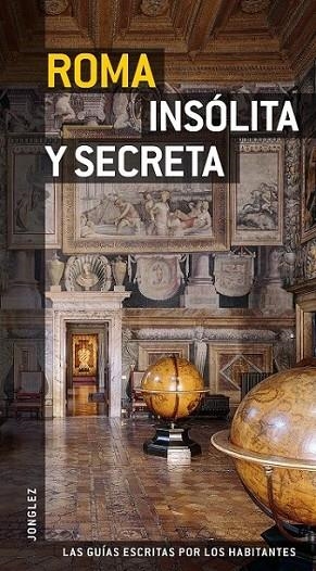 ROMA INSÓLITA SECRETA - JONGLEZ | 9782915807622 | Varios autores | Librería Castillón - Comprar libros online Aragón, Barbastro