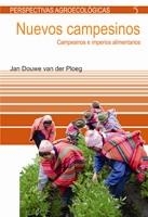 NUEVOS CAMPESINOS CAMPESINOS E IMPERIOS ALIMENTARIOS | 9788498882063 | DOUWE, JAN | Librería Castillón - Comprar libros online Aragón, Barbastro