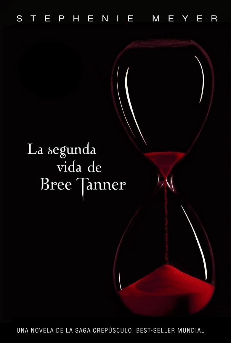 SEGUNDA VIDA DE BREE TANNER, LA | 9788420406268 | Stephenie Meyer | Librería Castillón - Comprar libros online Aragón, Barbastro