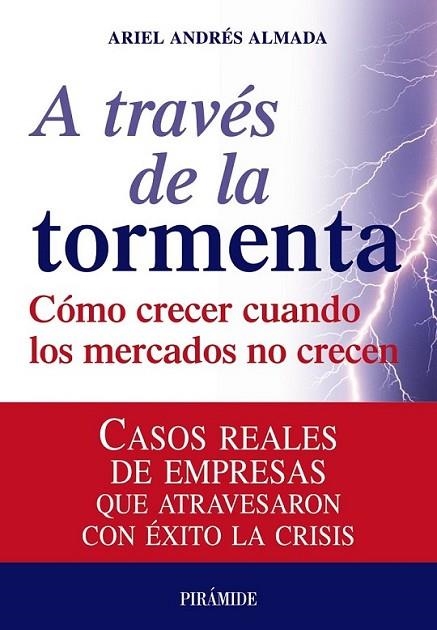 A TRAVÉS DE LA TORMENTA | 9788436823820 | ALMADA, ARIEL ANDRÉS | Librería Castillón - Comprar libros online Aragón, Barbastro