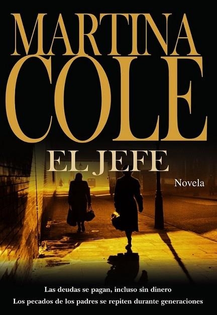 JEFE, EL | 9788420651705 | COLE, MARTINA | Librería Castillón - Comprar libros online Aragón, Barbastro