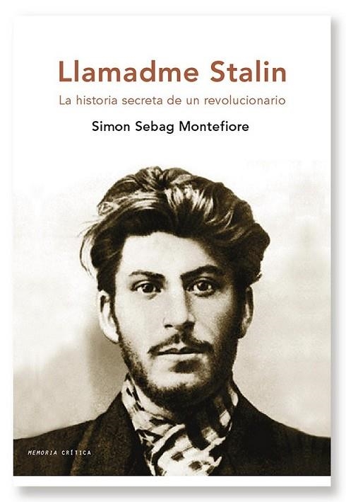 LLAMADME STALIN | 9788498921052 | SEBAG MONTEFIORE, SIMON | Librería Castillón - Comprar libros online Aragón, Barbastro