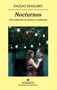 NOCTURNOS | 9788433975379 | ISHIGURO, KAZUO | Librería Castillón - Comprar libros online Aragón, Barbastro