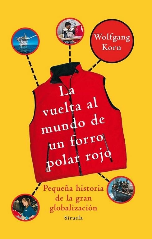 VUELTA AL MUNDO DE UN FORRO POLAR ROJO, LA (RÚSTICA) | 9788498414318 | KORN, WOLFGANG | Librería Castillón - Comprar libros online Aragón, Barbastro