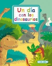 UN DÍA CON LOS DINOSAURIOS | 9788499130897 | VERNIUS (IL.) | Librería Castillón - Comprar libros online Aragón, Barbastro