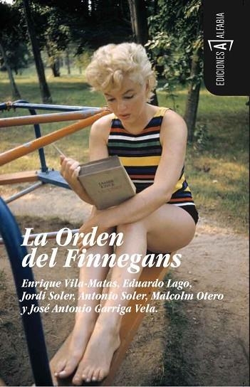 ORDEN DEL FINNEGANS, LA | 9788493734893 | Enrique Vila-Matas | Librería Castillón - Comprar libros online Aragón, Barbastro