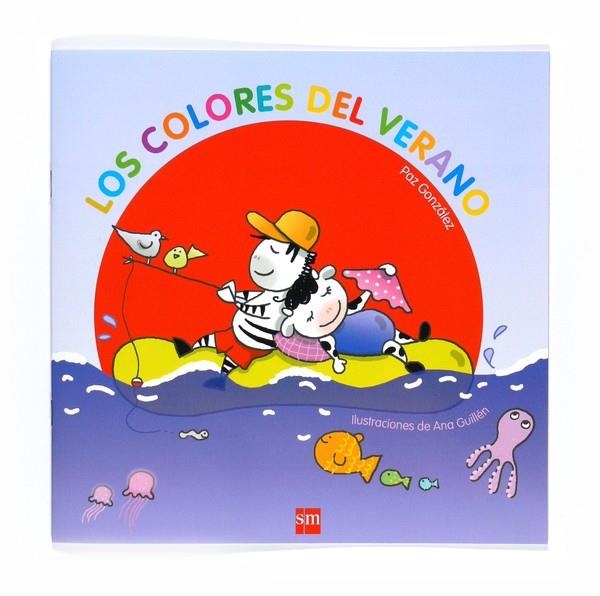 COLORES DEL VERANO, LOS | 9788467540970 | GUILLÉN, ANA (IL) | Librería Castillón - Comprar libros online Aragón, Barbastro