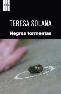 NEGRAS TORMENTAS | 9788498679502 | SOLANA, TERESA | Librería Castillón - Comprar libros online Aragón, Barbastro