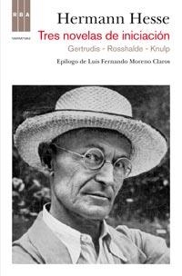 TRES NOVELAS DE INICIACION | 9788498679540 | HESSE, HERMANN | Librería Castillón - Comprar libros online Aragón, Barbastro