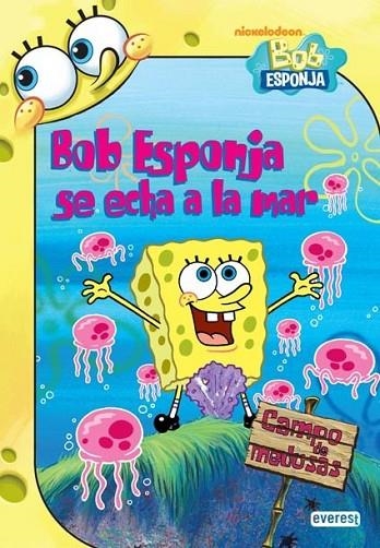 BOB ESPONJA SE ECHA A LA MAR | 9788444166971 | COLLINS, TERRY | Librería Castillón - Comprar libros online Aragón, Barbastro