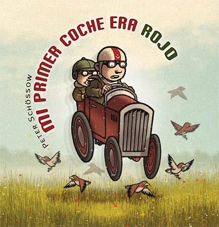 MI PRIMER COCHE ERA ROJO | 9788426138101 | SCHOSSOW, PETER | Librería Castillón - Comprar libros online Aragón, Barbastro