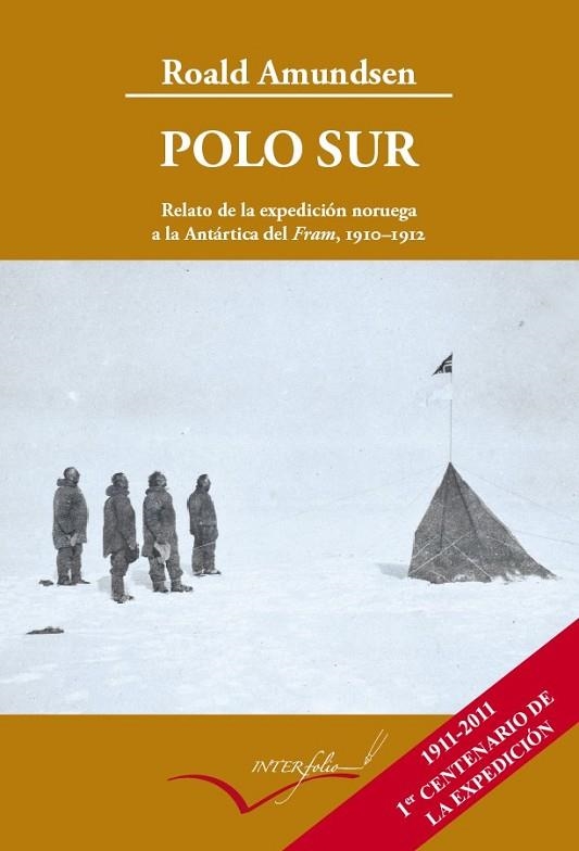 POLO SUR | 9788493695057 | AMUNDSEN, ROALD | Librería Castillón - Comprar libros online Aragón, Barbastro