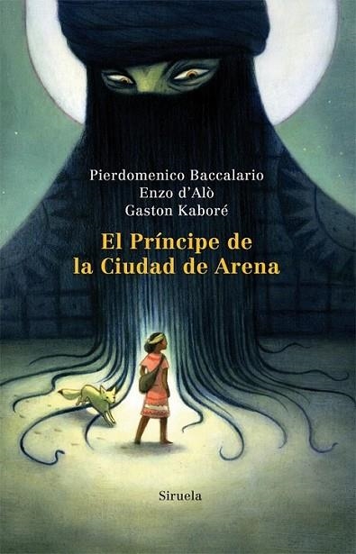 PRÍNCIOE DE LA CIUDAD DE ARENA, EL | 9788498415131 | BACCALARIO, PIERDOMENICO; D'ALÒ, ENZO; KABORÉ, GASTON | Librería Castillón - Comprar libros online Aragón, Barbastro