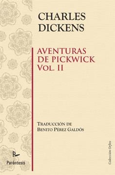 AVENTURAS DE PICKWICK 2 | 9788499191546 | DICKENS, CHARLES | Librería Castillón - Comprar libros online Aragón, Barbastro