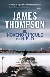 NOVENO CÍRCULO DE HIELO, EL | 9788499182292 | THOMPSON, JAMES | Librería Castillón - Comprar libros online Aragón, Barbastro