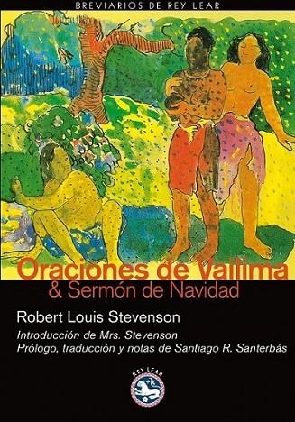 ORACIONES DE VAILIMA & SERMÓN DE NAVIDAD | 9788492403554 | LOUIS STEVENSON, ROBERT | Librería Castillón - Comprar libros online Aragón, Barbastro