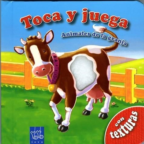 ANIMALES DE LA GRANJA - TOCA Y JUEGA | 9788408084976 | YOYO BOOKS | Librería Castillón - Comprar libros online Aragón, Barbastro