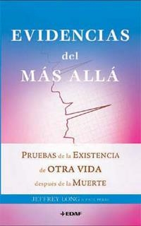 EVIDENCIAS DEL MÁS ALLÁ | 9788441426726 | LONG, JEFFREY; PERRY, PAUL | Librería Castillón - Comprar libros online Aragón, Barbastro