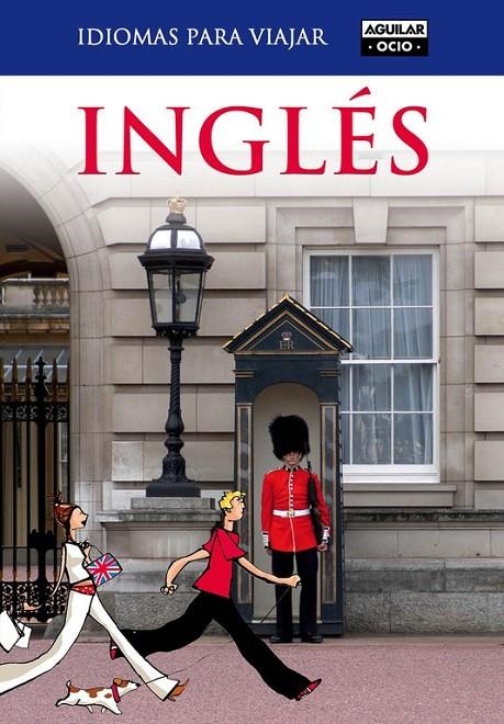 INGLES PARA VIAJAR ED.2011 | 9788403510753 | VV.AA. | Librería Castillón - Comprar libros online Aragón, Barbastro