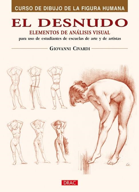 EL DESNUDO. ELEMENTOS DE ANÁLISIS VISUAL | 9788496777415 | Civardi, Giovanni | Librería Castillón - Comprar libros online Aragón, Barbastro