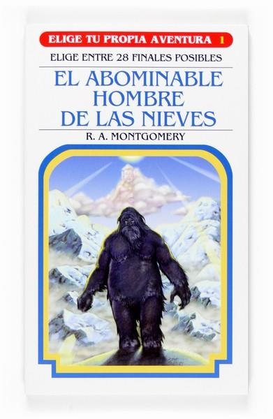 ABOMINABLE HOMBRE DE LAS NIEVES, EL - ELIGE TU PROPIA AVENTURA | 9788467519327 | MONTGOMERY, R.A. | Librería Castillón - Comprar libros online Aragón, Barbastro