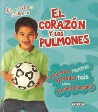 CORAZÓN Y LOS PULMONES, EL | 9788499134819 | VV.AA. | Librería Castillón - Comprar libros online Aragón, Barbastro