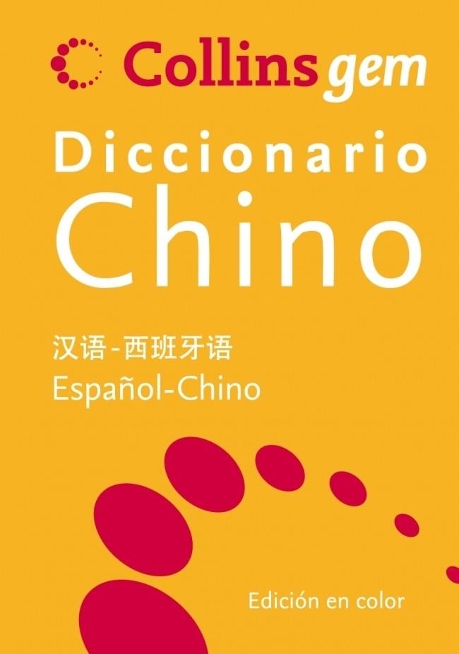 DICCIONARIO COLLINS GEM CHINO - ESPAÑOL | 9788425343698 | VV.AA. | Librería Castillón - Comprar libros online Aragón, Barbastro