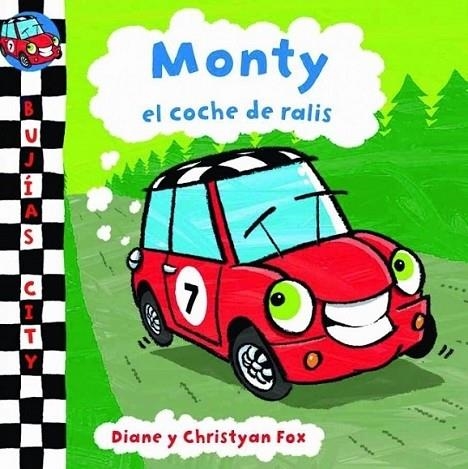 MONTY, EL COCHE DE RALIS | 9788448831202 | FOX, DIANE; FOX, CHRISTYAN | Librería Castillón - Comprar libros online Aragón, Barbastro