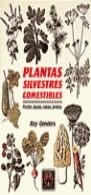 ZR* PLANTAS SILVESTRES COMESTIBLES | 9788470316098 | GENDERS, ROY | Librería Castillón - Comprar libros online Aragón, Barbastro