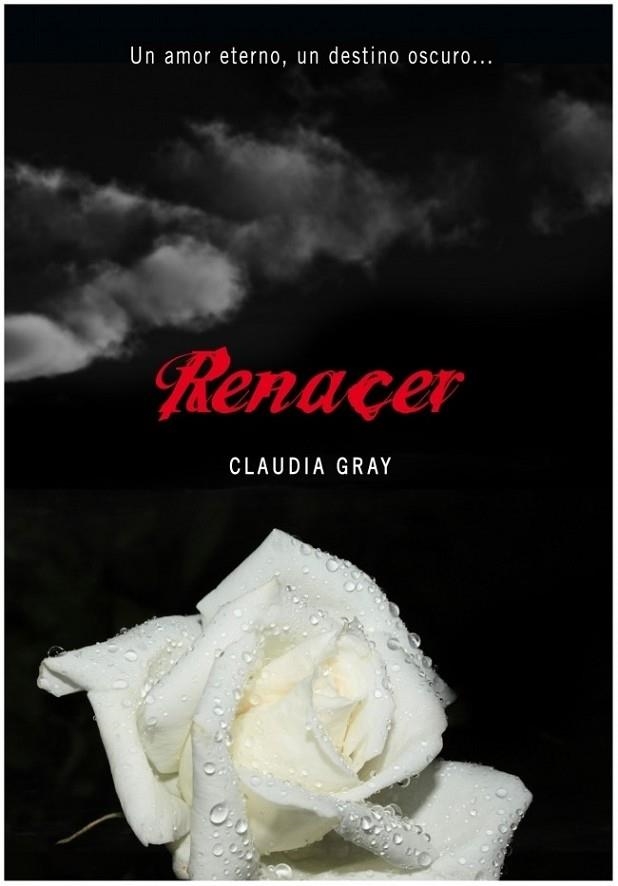 RENACER 4 | 9788484417156 | Claudia Gray | Librería Castillón - Comprar libros online Aragón, Barbastro