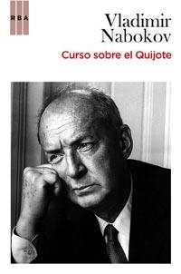 CURSO SOBRE EL QUIJOTE | 9788498678048 | NABOKOV, VLADIMIR | Librería Castillón - Comprar libros online Aragón, Barbastro