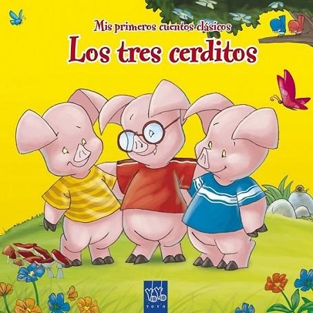 TRES CERDITOS, LOS | 9788408092025 | YOYO | Librería Castillón - Comprar libros online Aragón, Barbastro