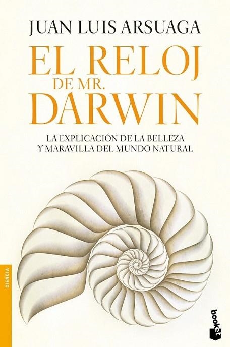 RELOJ DE MR. DARWIN, EL - BOOKET | 9788484608400 | ARSUAGA, JUAN LUIS | Librería Castillón - Comprar libros online Aragón, Barbastro