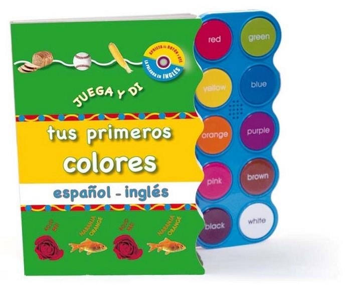 JUEGA Y DI TUS PRIMEROS COLORES ESPAÑOL-INGLÉS | 9788479425753 | RYAN, JO; BOYD, NATALIE | Librería Castillón - Comprar libros online Aragón, Barbastro