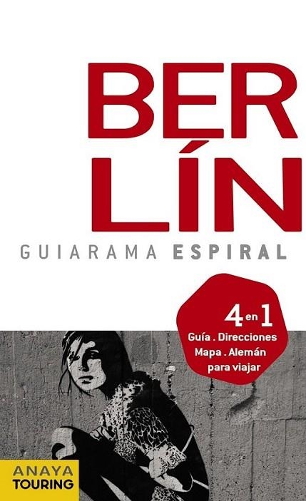 BERLÍN - GUIARAMA ESPIRAL | 9788499351322 | CALVO, GABRIEL | Librería Castillón - Comprar libros online Aragón, Barbastro