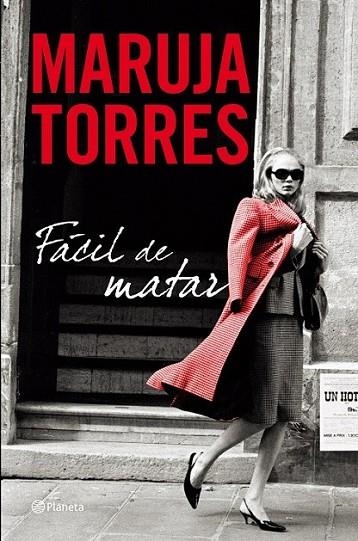 FÁCIL DE MATAR | 9788408101451 | TORRES, MARUJA | Librería Castillón - Comprar libros online Aragón, Barbastro