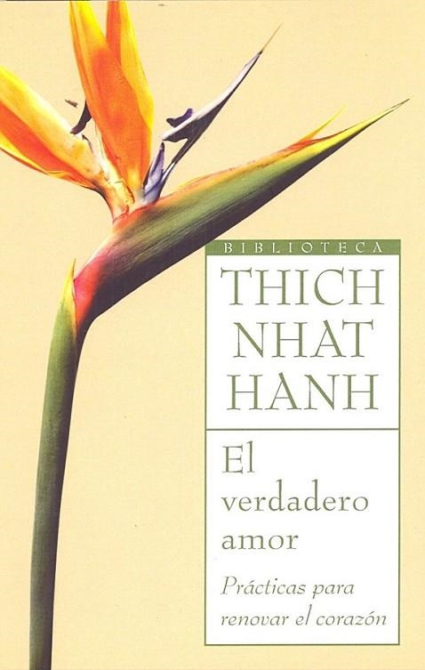 VERDADERO AMOR, EL | 9788497544153 | THICH NHAT HANH | Librería Castillón - Comprar libros online Aragón, Barbastro