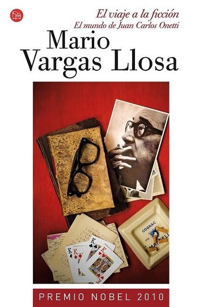 VIAJE A LA FICCION, EL : EL MUNDO DE JUAN CARLOS ONETI - PDL | 9788466323376 | VARGAS LLOSA, MARIO | Librería Castillón - Comprar libros online Aragón, Barbastro