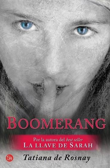 BOOMERANG - PDL | 9788466323802 | DE ROSNAY, TATIANA | Librería Castillón - Comprar libros online Aragón, Barbastro